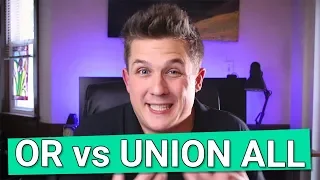OR vs UNION ALL - is one better for performance