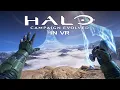 Halo Campaign Evolved in VR now with Motion Controls