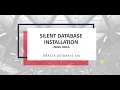 PART - 2 ORACLE SINGLE INSTANCE NON CDB DATABASE 19c SILENT INSTALLATION Using DBCA