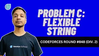 Codeforces Round Div 2 Problem C Flexible String Newton School