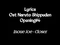 Download Lagu Lyrics Ost Naruro Shippuden Opening#4 / Inoue Joe - Closer