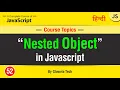 Nested Objects in JavaScript Nested Objects Tutorial in