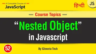 Nested Objects in JavaScript Nested Objects Tutorial in