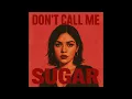 Download Lagu Don't Call Me Sugar - Lexi Rae