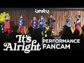 Lagu UN1TY - It's Alright (Performance Fancam)