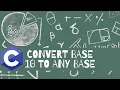 Convert Base 10 To Any Base