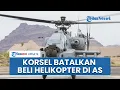 Download Lagu Korea Selatan Batalkan Pembelian Apache AS, Alihkan ke Drone dan Sistem Senjata Canggih Masa Depan