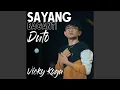 Lagu Sayang Baganti Duto