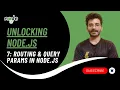 Routing Query Parameters in Node js HTTP Module 2025 Unlocking Node js