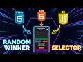 Random Winner Selector Website Using HTML CSS JavaScript Full Beginner Project