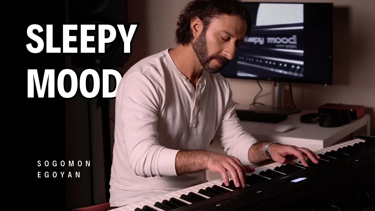 Sleepy Mood - A Live, Peaceful Piano Performance by Sogomon Egoyan