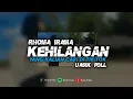 Download Lagu DJ KEHILANGAN - RHOMA IRAMA || KALAU SUDAH TIADA BARU TERASA