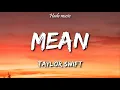 Download Lagu Taylor Swift - Mean (Lyrics)