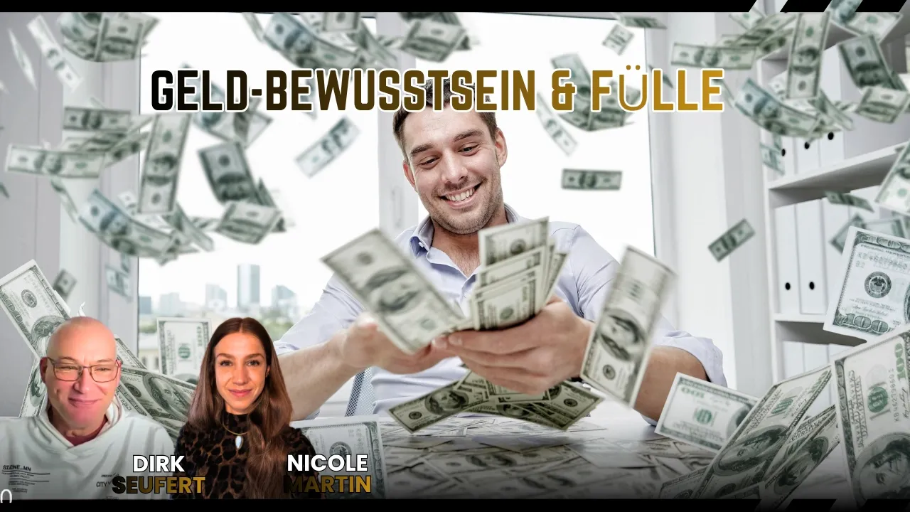 Geld-Bewusstsein & Fülle mit Dirk Seufert: video thumbnail