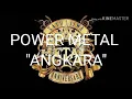 Lagu POWER METAL-ANGKARA (LIRIK)