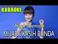 Download Lagu MUARA KASIH BUNDA KARAOKE TASYA ROSMALA||Karaoke versi dangdut lambada