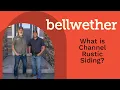 What is Channel Rustic Siding