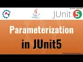 14 JUnit5 Basics - Parameterization in JUnit5 How to Parameterize Tests in Junit5 Parameters