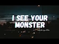 Download Lagu I See Your Monsters - Nightcore (Lyrics) @immaybelyn7074