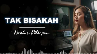 tak bisakah noah versi cewek al cover