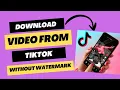 Download Lagu Download TikTok Videos Without Watermark (Free \u0026 Easy!)
