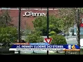 J C Penny closing 242 stores