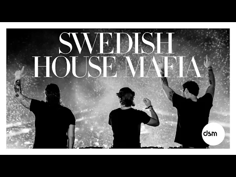 Download MP3 SWEDISH HOUSE MAFIA MEGAMIX 2023 - Best Songs Of All Time