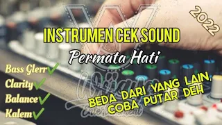 Download PERMATA HATI - INSTRUMEN CEK SOUND TERBARU - Wijaya Entertainment MP3