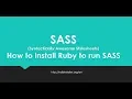 How to install ruby to run SASS Advanced CSS SASS Ruby Rails