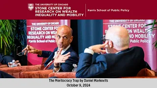 UChicago Stone Center The Meritocracy Trap by Daniel Markovits