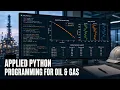 Applied Python Programming for Oil and Gas D2
