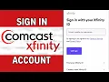 How to Sign in to Xfinity Comcast Xfinity Login Full Guide
