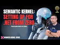 Tutorial Setting up Microsoft s NET Semantic Kernel From Zero to Hero
