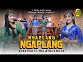 Download Lagu NGAPLANG NGAPLANG - SKA 86 feat RIZMA SYAM, IRKA JESIKA | KENTRUNG BAJIDOR (UYE TONE MUSIC VIDEO)