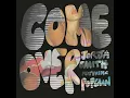 Come Over (feat. Popcaan) - Jorja Smith & Popcaan