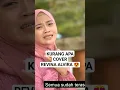Download Lagu kurang apa//cover Revina alvira #revinaalvira #shorts