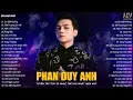 Download Lagu Phan Duy Anh 2024 | Em Biết Không, Nhìn Về Phía Em | Tuyển Tập Nhạc Trẻ Phan Duy Anh Hay Nhất 2024