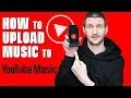 How To Upload Music To Youtube Music