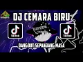 Download Lagu DJ TIKTOK CEMARA BIRU DANGDUT SEPANJANG MASA MIX TERBARU
