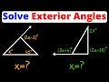 Exterior Angles Theorem - Solve for X Geometry Eat Pi