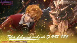 ep 288 289 anime in tamil voice over explain chinese animated drama