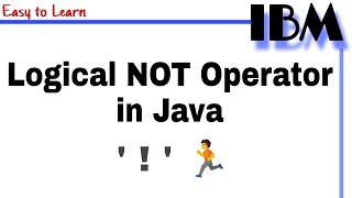 Logical NOT Operator in Java Class 23 Why we Need Logical Operator in Coding