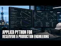 Applied Python For Reservoir Production Engineering D2