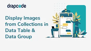 Display Images from Collections In Data Table Data Group