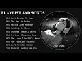Download Lagu Lost inside My Head - Playlist Sad Songs -Depressing Songs That Make You Cry
