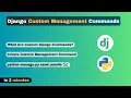 Create Django Custom Commands in 2 Minutes