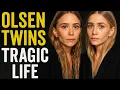 The Tragedy Of The Olsen Twins Is So Sad