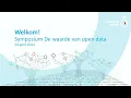 Symposium De waarde van open data - Nationaal Archief