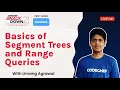 SnackDown 2021 Prep Series Beginner Level Segment Trees and Range Queries Ep18 Umang