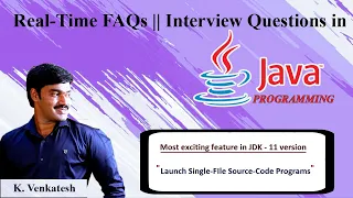 8 Can we run a java program without compilation Launch Single-File Source-Code Programs - Java 11V